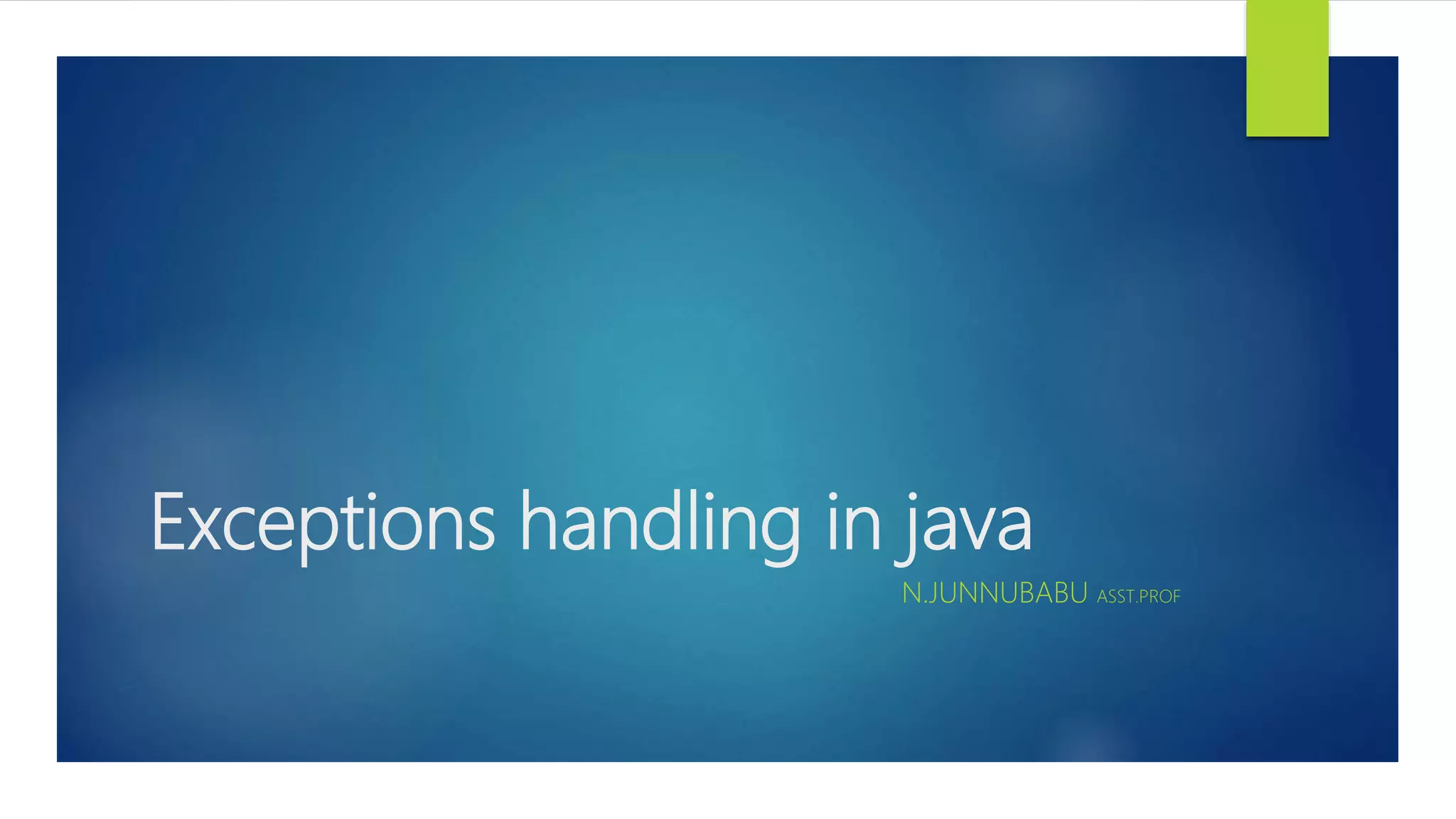 Exceptions handling in java | PPT