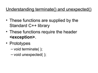 Exceptions in C++exception handling in C++, computer programming.ppt