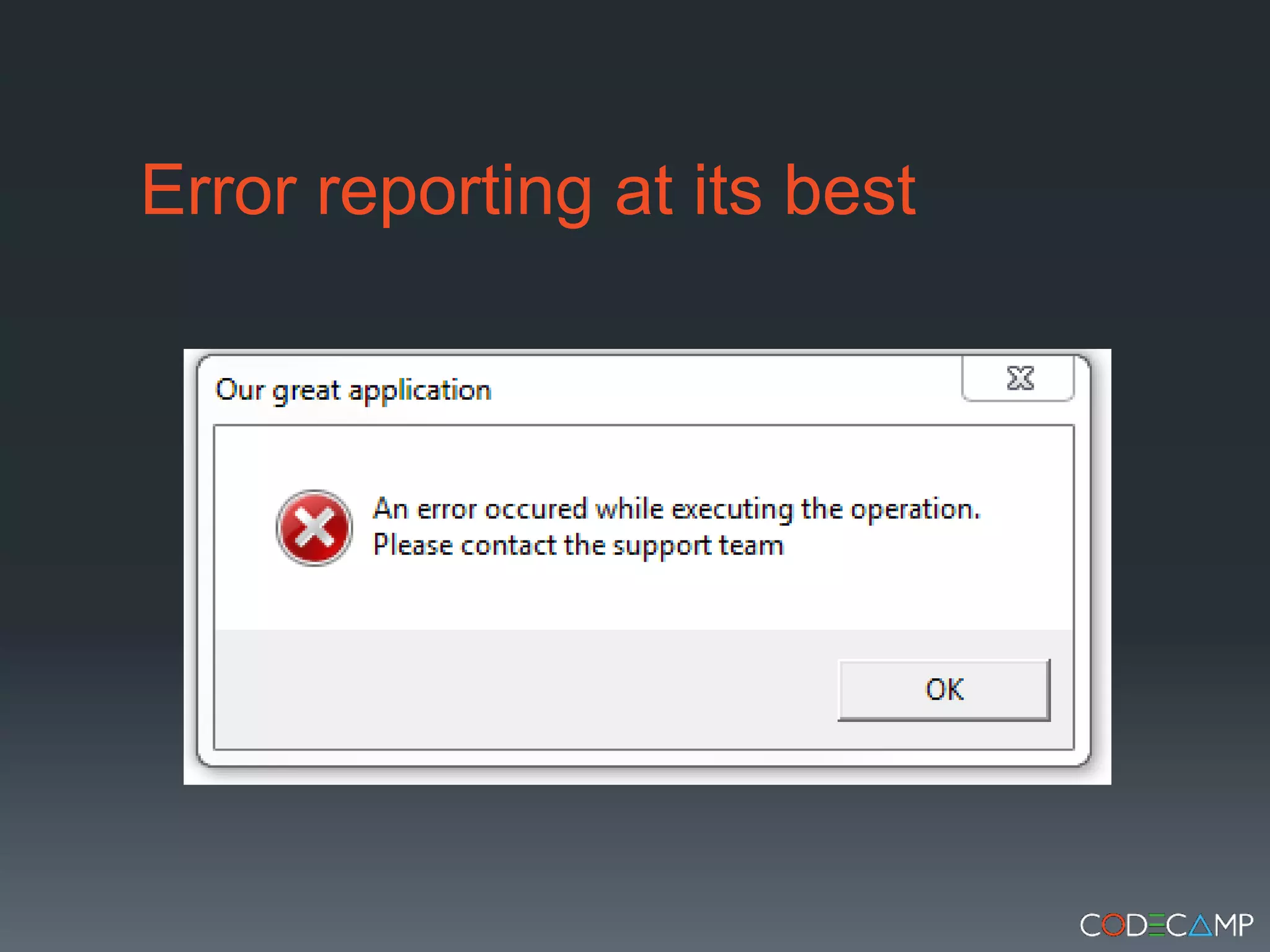 Error reporting at its best
