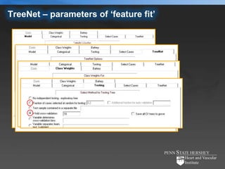 TreeNet – parameters of ‘feature fit’

     Do not forget the manual …..
 