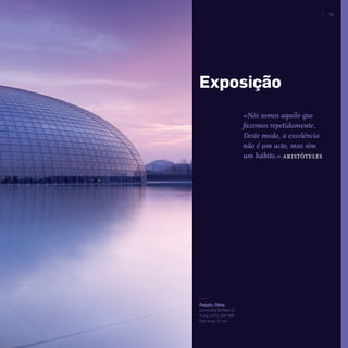 39
«Nós somos aquilo que
fazemos repetidamente.
Deste modo, a excelência
não é um acto, mas sim
um hábito.» aristóteles
Exposição
Pequim, China.
Canon EOS 5D Mark II.
8 seg. a f/22, ISO 400.
Dist. focal: 21 mm
miolo_Fotografia_Print.indd 39miolo_Fotografia_Print.indd 39 10/10/22 16:2910/10/22 16:29
 