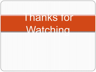 Thanks for
Watching
 