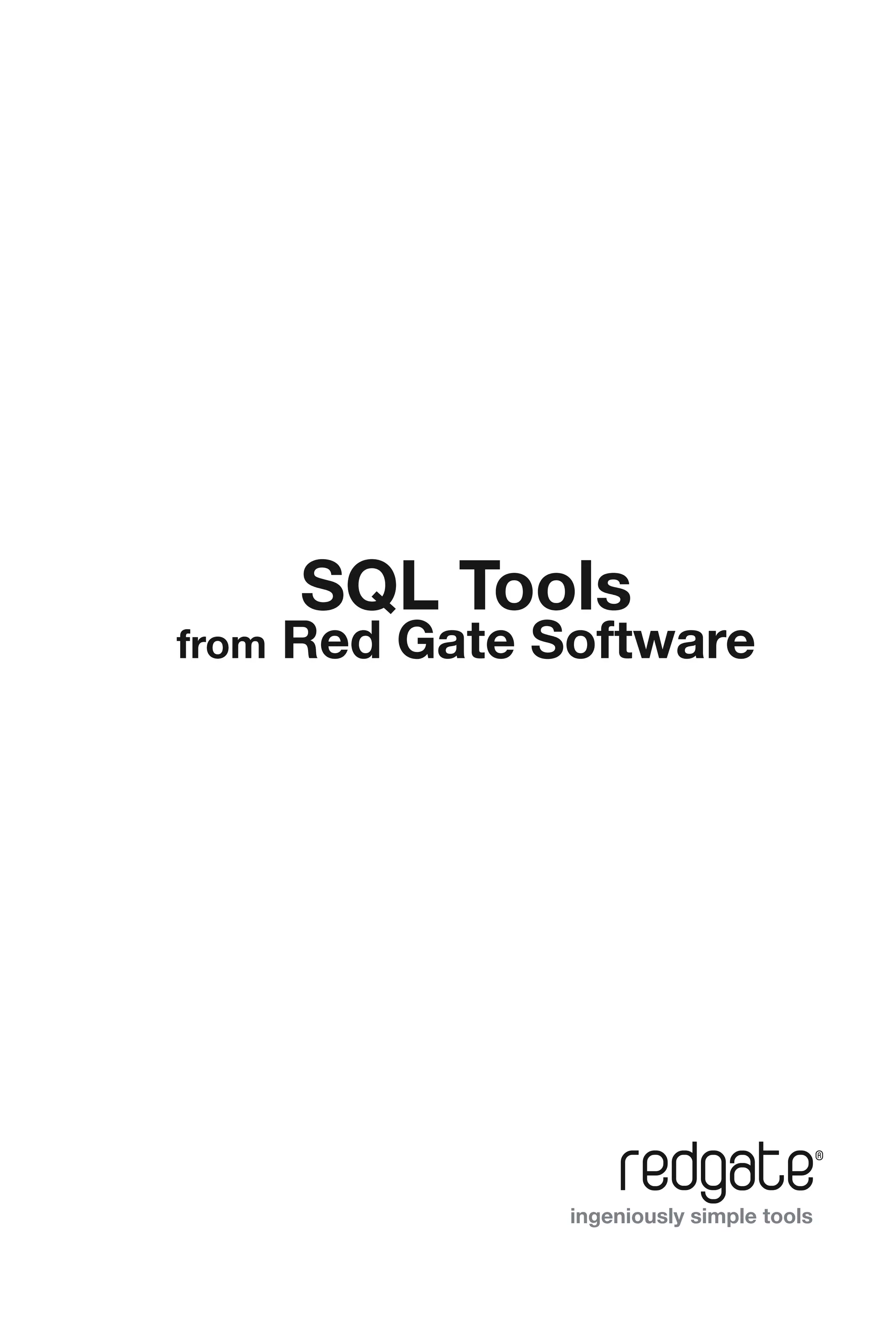 SQL Tools
from   Red Gate Software
 