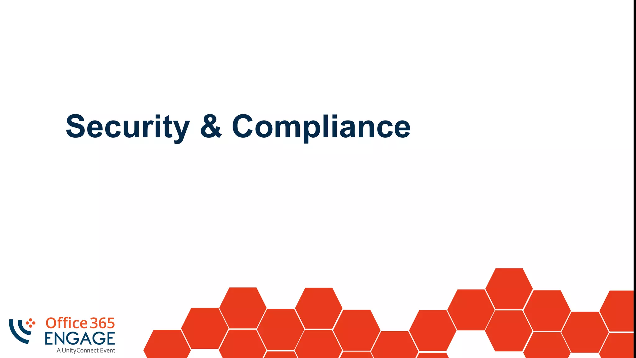 Security & Compliance
 