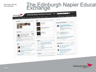 The Edinburgh Napier Educat
         Exchange




Page 2
 