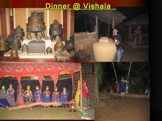 Dinner @ Vishala

 