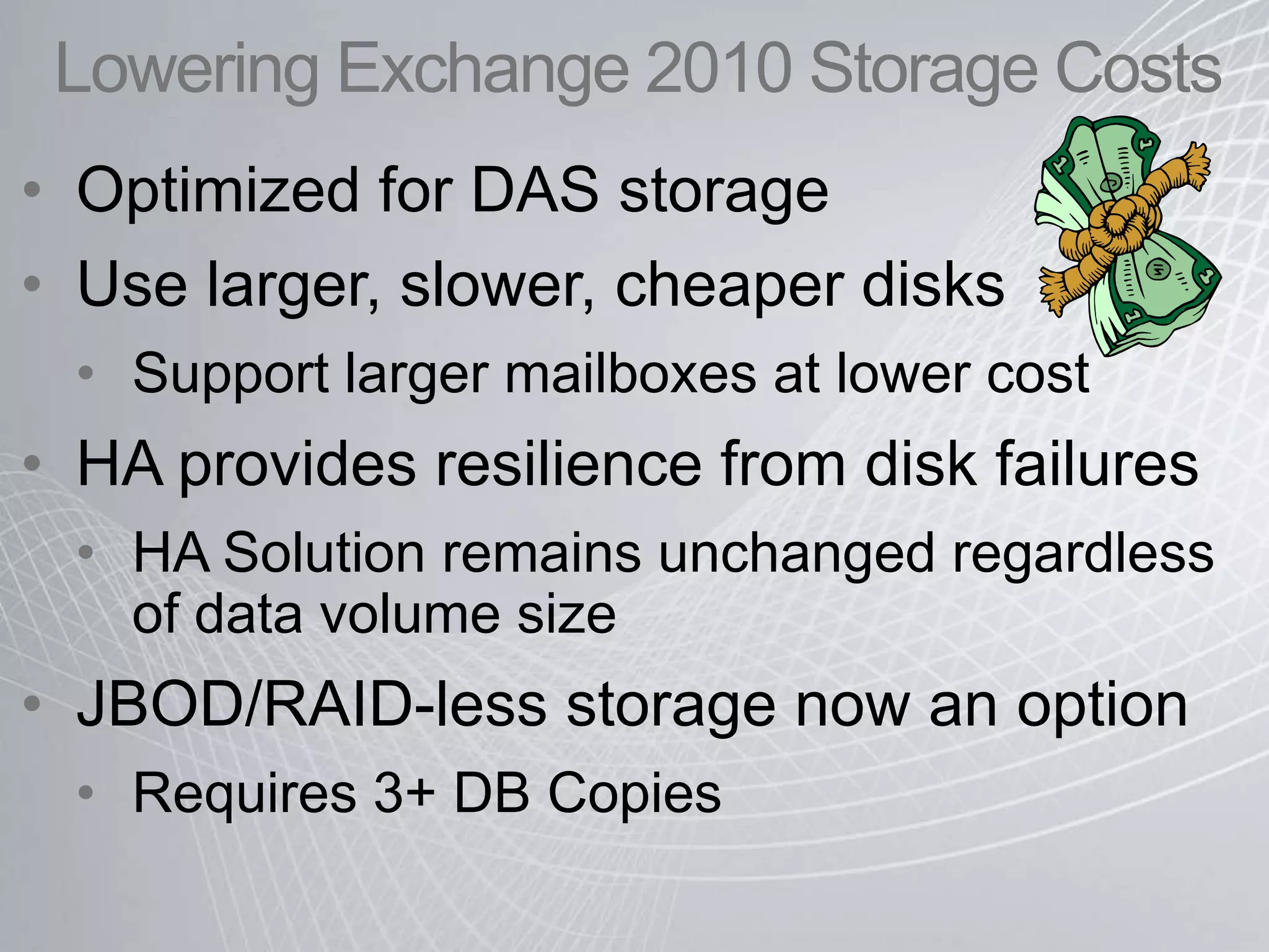 Apply retention policies, Search across primary mailbox and Personal ArchiveStreamlined Administrative Experience  Leverage familiar Exchange management tools across all primary and archive mailboxes (retention policies, litigation hold, multi-mailbox search) 