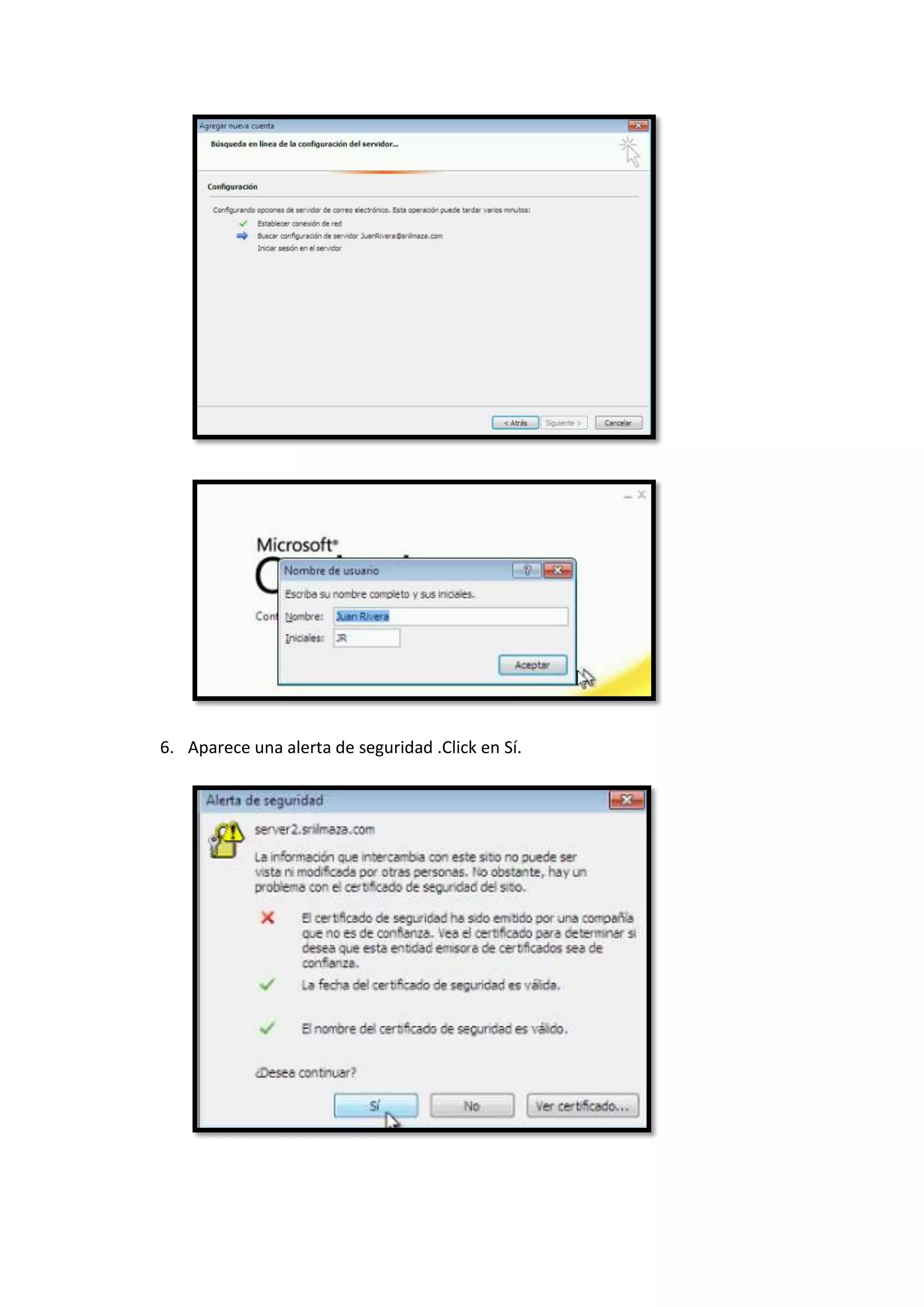 6. Aparece una alerta de seguridad .Click en Sí.
 
