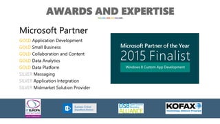 AWARDS AND EXPERTISE