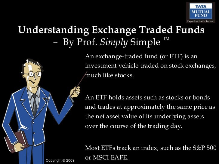 Exchange traded funds