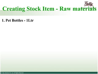 Creating Stock Item - Raw materials  1. Pet Bottles - 1Ltr   