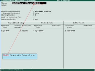 08-09 : Denotes the financial year.   