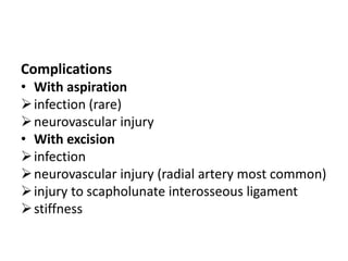 Excision of a ganglion | PPTX