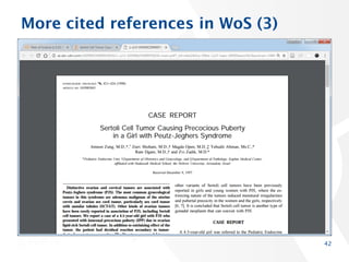 More cited references in WoS (3)
42
 
