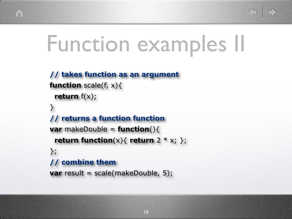 Function examples II // takes