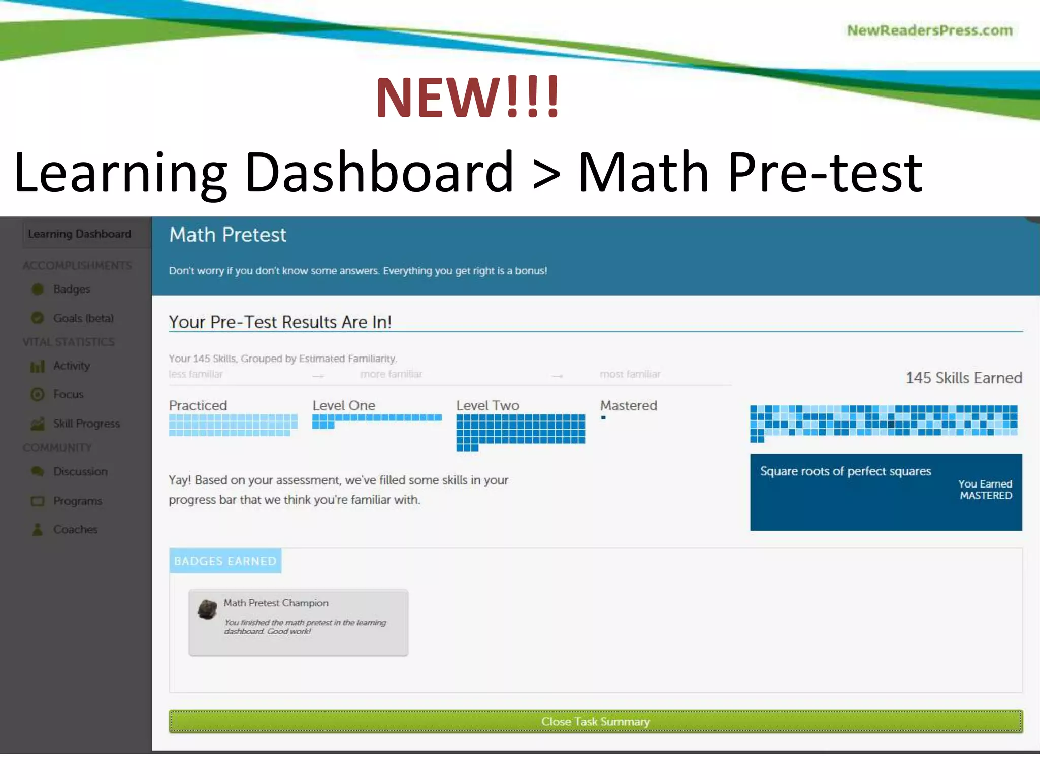 NEW!!!
Learning Dashboard > Math Pre-test

 