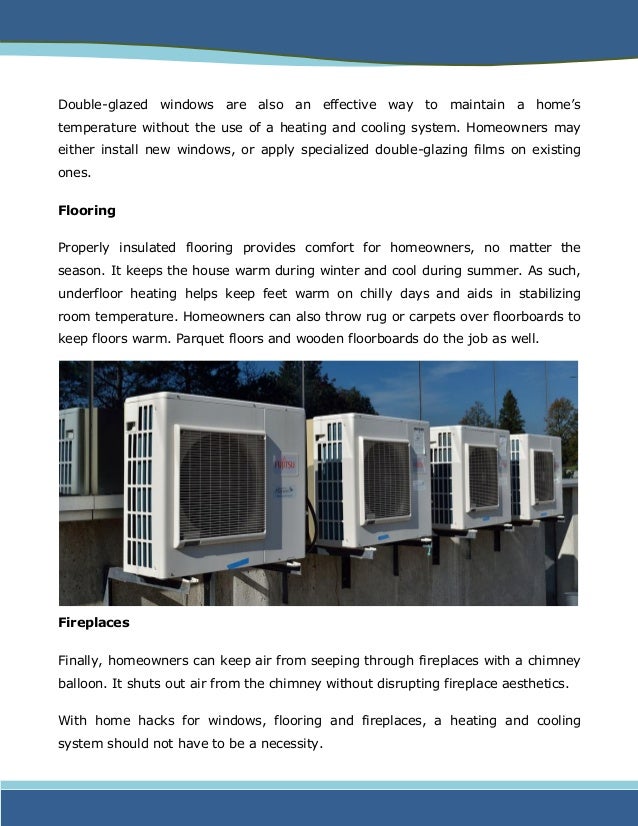 Excluding Expensive Systems Alternatives to a Home Heating and Cooling