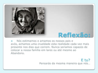 Existem também idosos que sem apoio familiar ou resposta institucional que lhes permita ir para casa estão internados com as suas altas demoradas. Não precisão de cuidados clínicos e poderiam estar em casa, com apoio, ou integrados num lar, mas permanecem ali, à espera de solução. Situações sociais que sobem de número no Inverno, quando o frio e a solidão  apertam.  O abandono de idosos em hospitais é uma realidade cada vez mais preocupante, principalmente na altura do Natal. Muitos idosos que sem família e sem posses para poderem estar num lar permanecem internados á espera de um milagre.