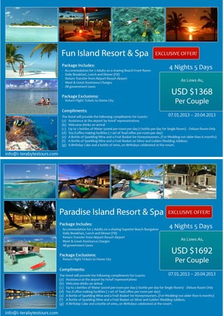 Maldives Exclusive 4 nights offer!!