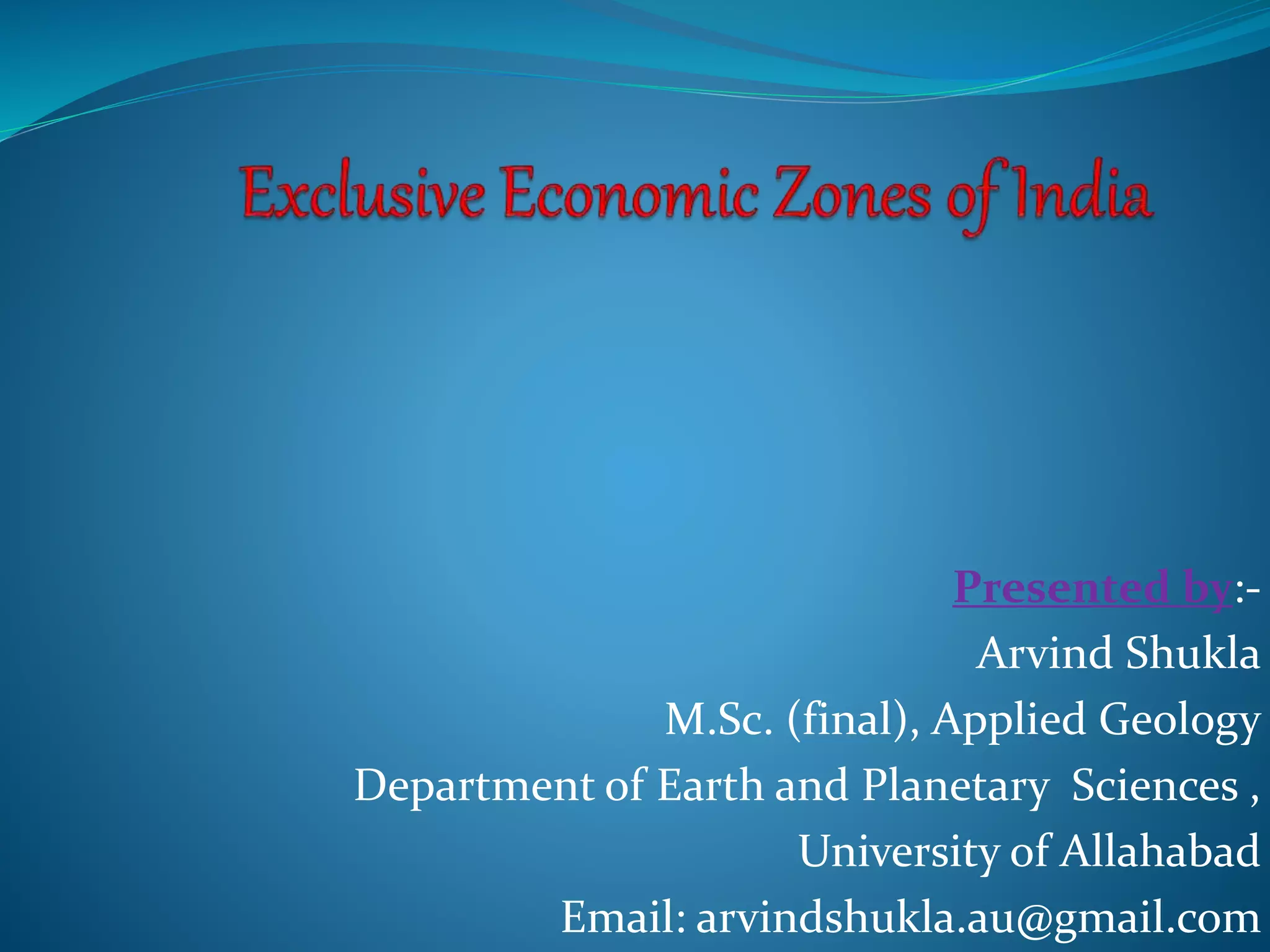 Exclusive Economic Zones of India PPT