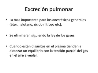 Factores de la OrinaEn tratamiento de intoxicación por medicamentos se acelera por medio de alcalización o acidificación de orinaLa eliminación depende de la magnitud y persistencia del pHResorción pasiva dependiente de pHEfecto máximo con ácidos y bases débiles con limites de pH entre 5 y 8 Alcalinización puede aumentar 4-6 veces mas en excreción de un acido potente (ac. Salicílico) 