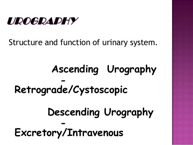 ascending urography definition