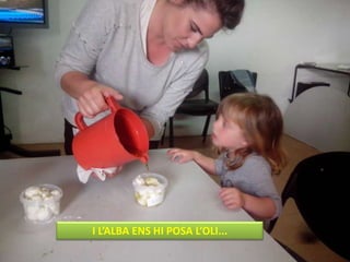 I L’ALBA ENS HI POSA L’OLI...