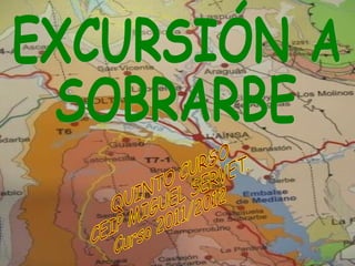 Excursión a Sobrarbe quinto curso 2011 /2012