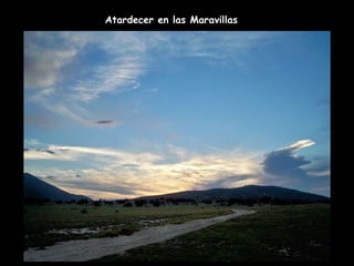 Atardecer en las Maravillas 