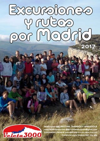 Rutas
de Madrid para escolares
2017
 