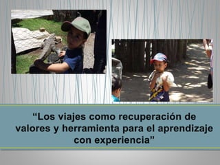  Excursiones escolares