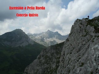 Ascensión a Peña Rueda Concejo Quirós 