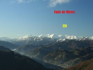 Valle de Mieres FIN 