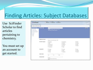 Finding Articles: Subject Databases
Science Citation Index Expanded
 