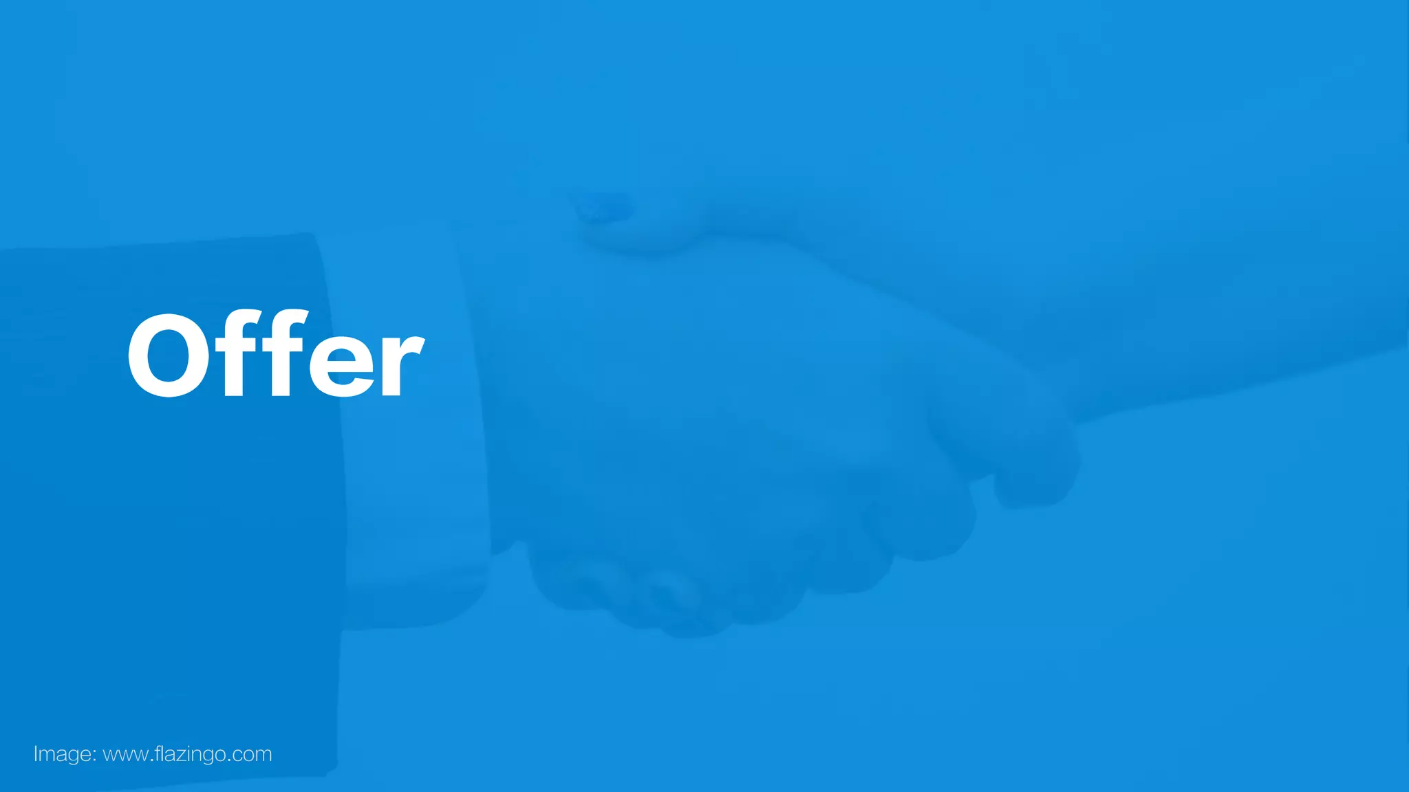 Offer
Image: www.flazingo.com
 