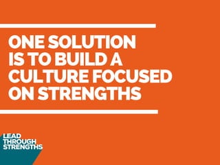 Executive Insights - Strengths Focused Culture