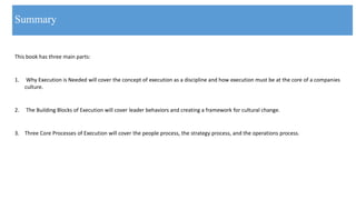 Book Summary of Execution : The Discipline of Getting Things Done | PPTX