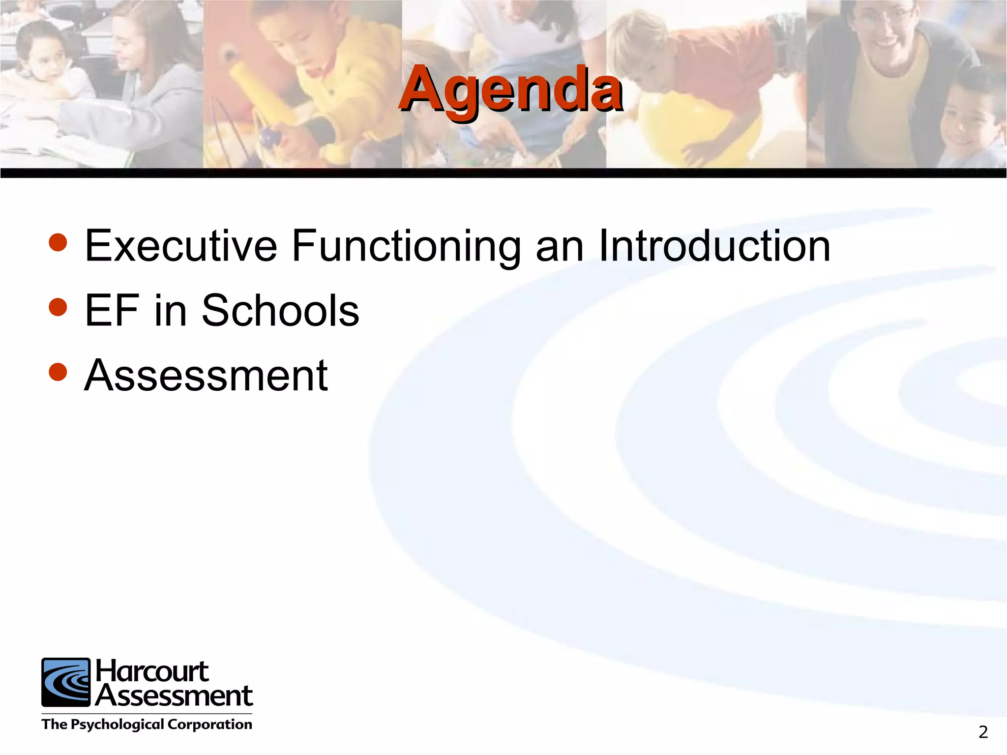 Executive functioning assessment in psychoeducational domains ppt