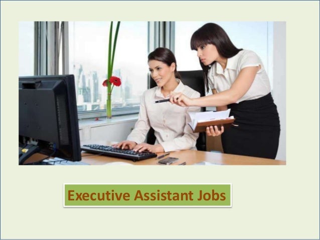 Executive Assistant Job Description