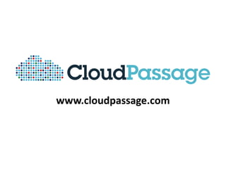 www.cloudpassage.com
 