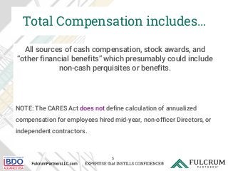 Executive Comp Restrictions: Key Issues Regarding Executive Compensation and the CARES Act Slide 5