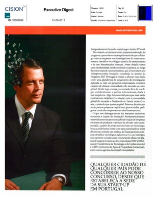 Tiragem: 19000                  Pág: 85
               Executive Digest   País: Portugal                  Cores: Cor

                                  Period.: Mensal                 Área: 20,82 x 24,32 cm²

ID: 35506696       01-05-2011     Âmbito: Economia, Negócios e.   Corte: 2 de 5
 