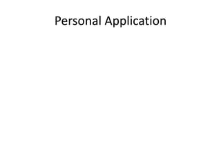 Personal Application 
 
