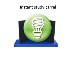 Instant study carrel 
 