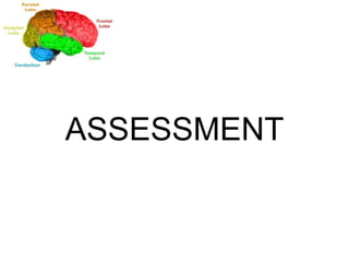 ASSESSMENT 