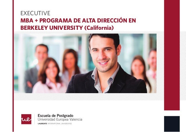 Executive Mba California executive mba estema escuela de negocios Executive Mba California executive mba estema escuela de negocios