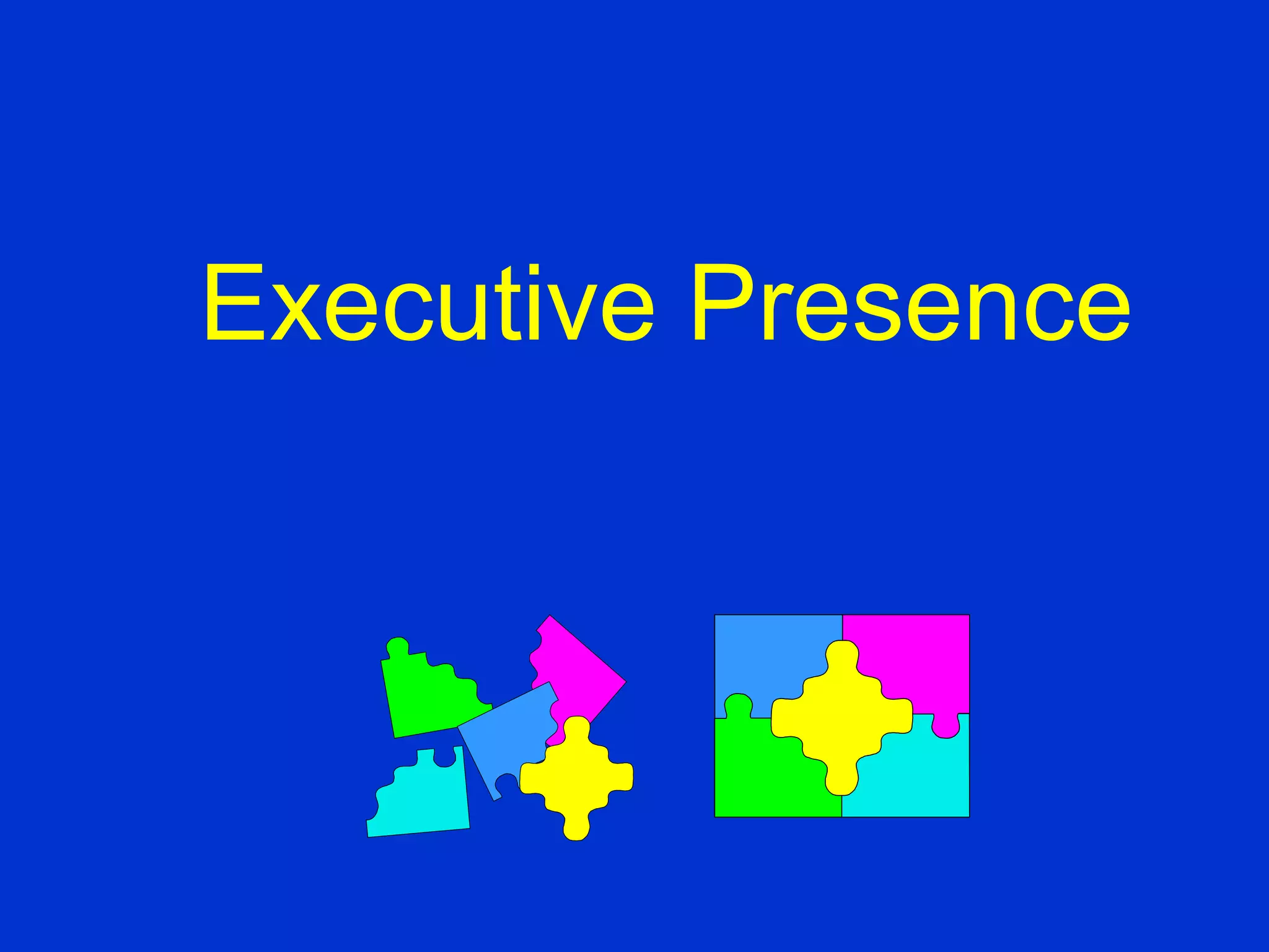 Executive Presence 