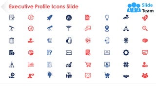 Executive Profile Icons Slide
This slide is 100% editable. Adapt it to your needs and capture your audience's attention.
 