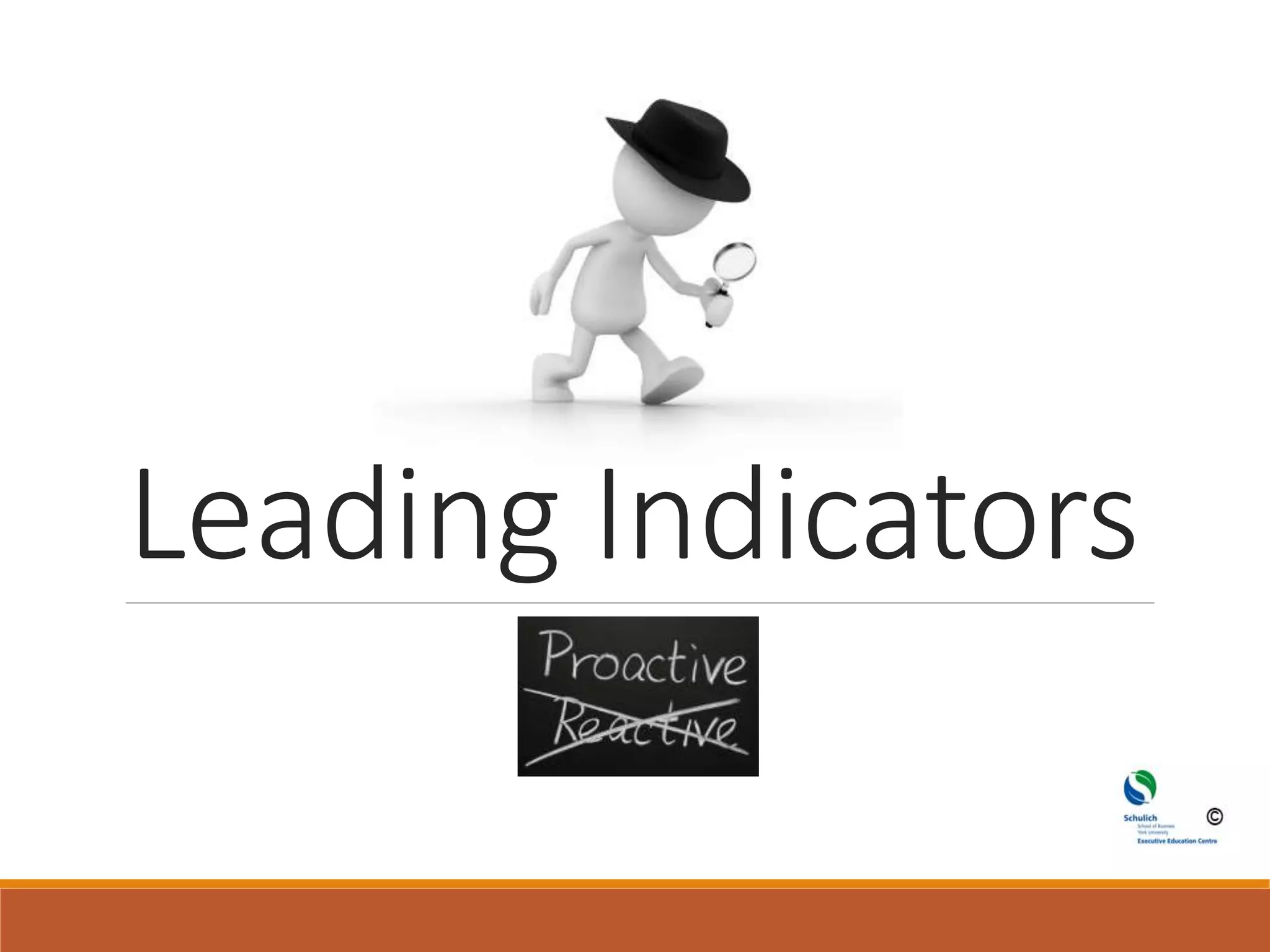 Leading Indicators
 