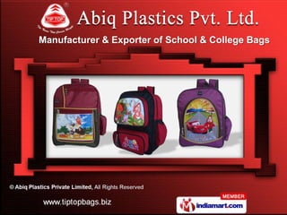 Manufacturer & Exporter of School & College Bags
 